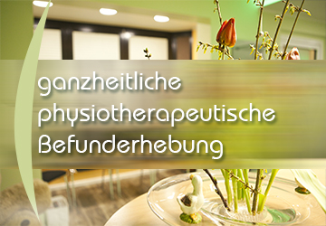 Adiuvaris - Physiotherapie Dessau - ganzheitliche physiotherapeutische Befunderhebung